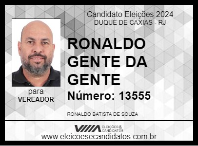 Candidato RONALDO GENTE DA GENTE 2024 - DUQUE DE CAXIAS - Eleições