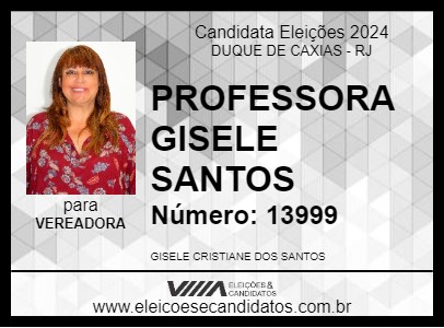 Candidato PROFESSORA GISELE SANTOS 2024 - DUQUE DE CAXIAS - Eleições