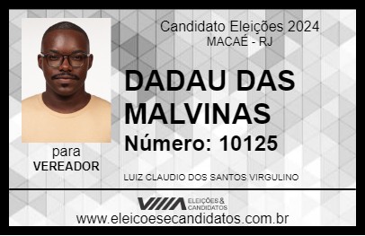 Candidato DADAU DAS MALVINAS 2024 - MACAÉ - Eleições