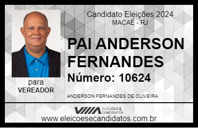 Candidato PAI ANDERSON FERNANDES 2024 - MACAÉ - Eleições