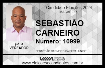 Candidato SEBASTIÃO CARNEIRO 2024 - MACAÉ - Eleições