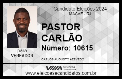 Candidato PASTOR CARLÃO 2024 - MACAÉ - Eleições