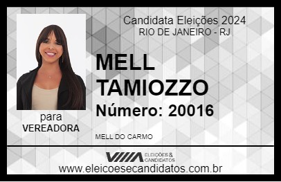 Candidato MELL TAMIOZZO 2024 - RIO DE JANEIRO - Eleições