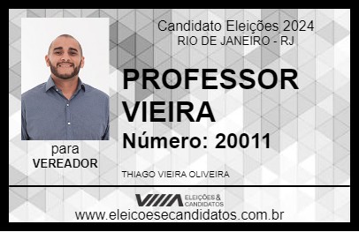 Candidato PROFESSOR VIEIRA 2024 - RIO DE JANEIRO - Eleições