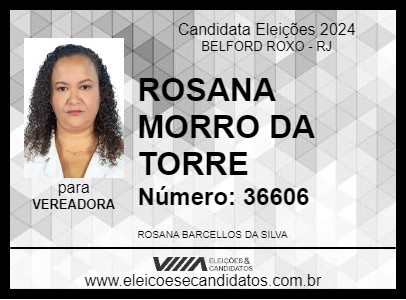 Candidato ROSANA MORRO DA TORRE 2024 - BELFORD ROXO - Eleições