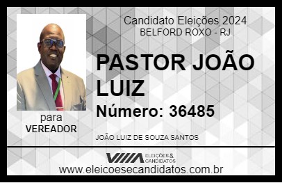 Candidato PASTOR JOÃO LUIZ 2024 - BELFORD ROXO - Eleições