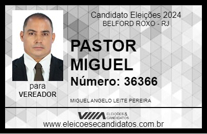 Candidato PASTOR MIGUEL 2024 - BELFORD ROXO - Eleições