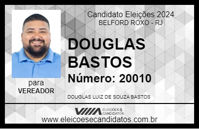 Candidato DOUGLAS BASTOS 2024 - BELFORD ROXO - Eleições