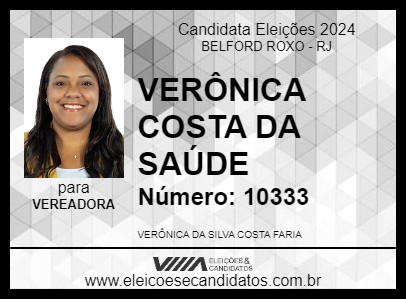 Candidato VERÔNICA COSTA DA SAÚDE 2024 - BELFORD ROXO - Eleições