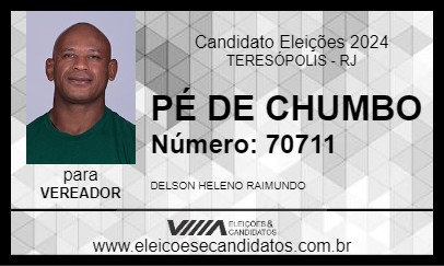 Candidato PÉ DE CHUMBO 2024 - TERESÓPOLIS - Eleições