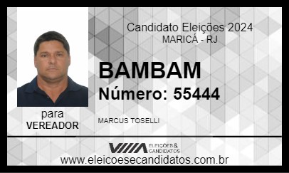 Candidato BAMBAM 2024 - MARICÁ - Eleições