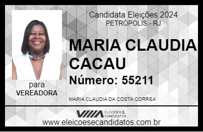 Candidato MARIA CLAUDIA CACAU 2024 - PETRÓPOLIS - Eleições