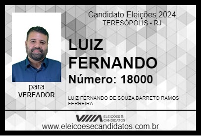 Candidato LUIZ FERNANDO 2024 - TERESÓPOLIS - Eleições