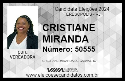 Candidato CRISTIANE MIRANDA 2024 - TERESÓPOLIS - Eleições