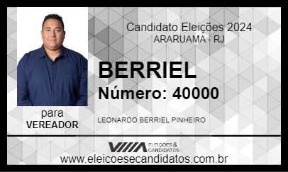 Candidato BERRIEL 2024 - ARARUAMA - Eleições