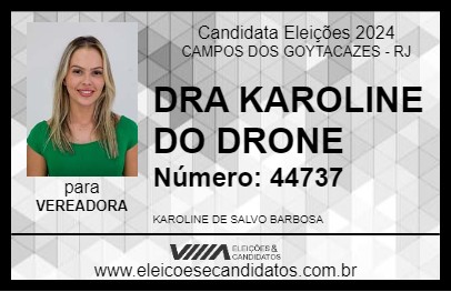 Candidato DRA KAROLINE DO DRONE 2024 - CAMPOS DOS GOYTACAZES - Eleições