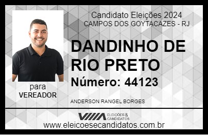 Candidato DANDINHO DE RIO PRETO 2024 - CAMPOS DOS GOYTACAZES - Eleições