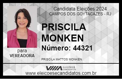 Candidato PRISCILA MONKEN 2024 - CAMPOS DOS GOYTACAZES - Eleições