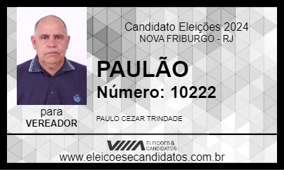 Candidato PAULÃO 2024 - NOVA FRIBURGO - Eleições