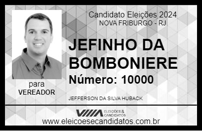 Candidato JEFINHO DA BOMBONIERE 2024 - NOVA FRIBURGO - Eleições