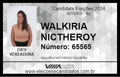 Candidato WALKIRIA NICTHEROY 2024 - NITERÓI - Eleições