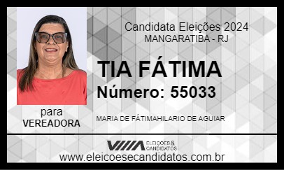 Candidato TIA FÁTIMA 2024 - MANGARATIBA - Eleições