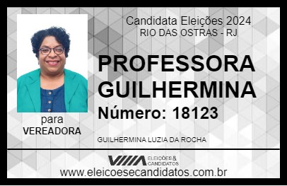 Candidato PROFESSORA GUILHERMINA 2024 - RIO DAS OSTRAS - Eleições