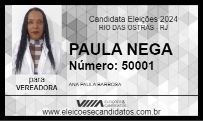 Candidato PAULA NEGA 2024 - RIO DAS OSTRAS - Eleições