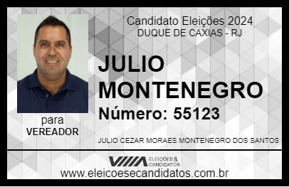 Candidato JULIO MONTENEGRO 2024 - DUQUE DE CAXIAS - Eleições