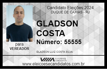 Candidato GLADSON COSTA 2024 - DUQUE DE CAXIAS - Eleições