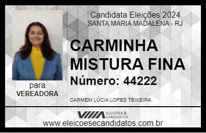 Candidato CARMINHA MISTURA FINA 2024 - SANTA MARIA MADALENA - Eleições