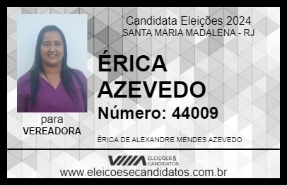 Candidato ÉRICA AZEVEDO 2024 - SANTA MARIA MADALENA - Eleições