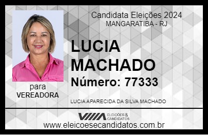 Candidato LUCIA MACHADO 2024 - MANGARATIBA - Eleições