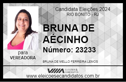 Candidato BRUNA DE AÉCINHO 2024 - RIO BONITO - Eleições