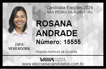 Candidato ROSANA ANDRADE 2024 - SÃO PEDRO DA ALDEIA - Eleições