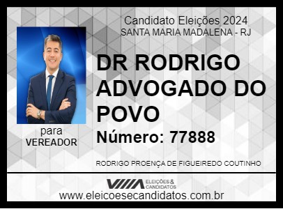 Candidato DR RODRIGO ADVOGADO DO POVO 2024 - SANTA MARIA MADALENA - Eleições