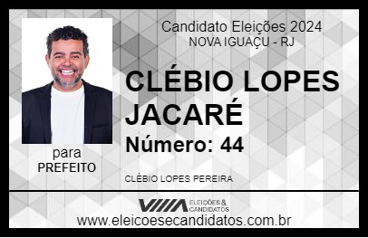 Candidato CLÉBIO LOPES JACARÉ 2024 - NOVA IGUAÇU - Eleições