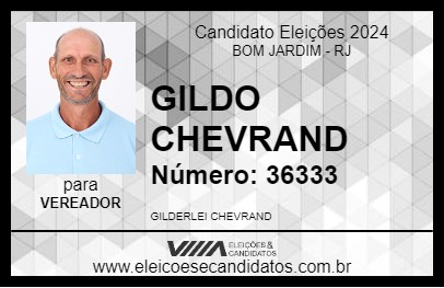 Candidato GILDO CHEVRAND 2024 - BOM JARDIM - Eleições