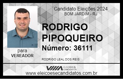 Candidato RODRIGO PIPOQUEIRO 2024 - BOM JARDIM - Eleições