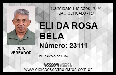 Candidato ELI DA ROSA BELA 2024 - SÃO GONÇALO - Eleições