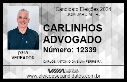 Candidato CARLINHOS ADVOGADO 2024 - BOM JARDIM - Eleições