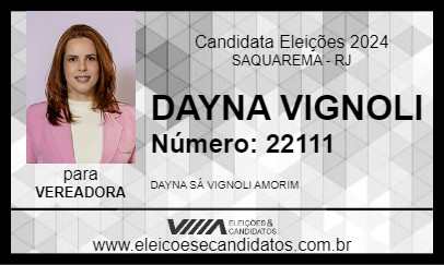 Candidato DAYNA VIGNOLI 2024 - SAQUAREMA - Eleições