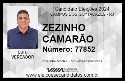 Candidato ZEZINHO CAMARÃO 2024 - CAMPOS DOS GOYTACAZES - Eleições