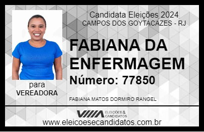 Candidato FABIANA DA ENFERMAGEM 2024 - CAMPOS DOS GOYTACAZES - Eleições