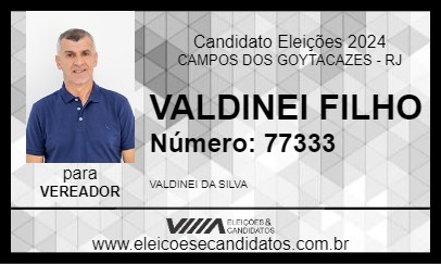 Candidato VALDINEI FILHO 2024 - CAMPOS DOS GOYTACAZES - Eleições