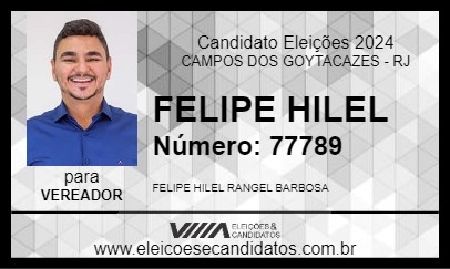 Candidato FELIPE HILEL 2024 - CAMPOS DOS GOYTACAZES - Eleições