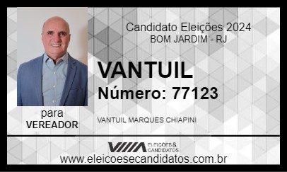 Candidato VANTUIL 2024 - BOM JARDIM - Eleições