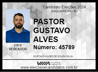 Candidato PASTOR GUSTAVO ALVES 2024 - SAQUAREMA - Eleições