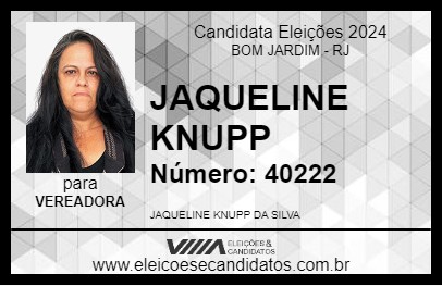 Candidato JAQUELINE KNUPP 2024 - BOM JARDIM - Eleições