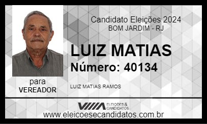 Candidato LUIZ MATIAS 2024 - BOM JARDIM - Eleições